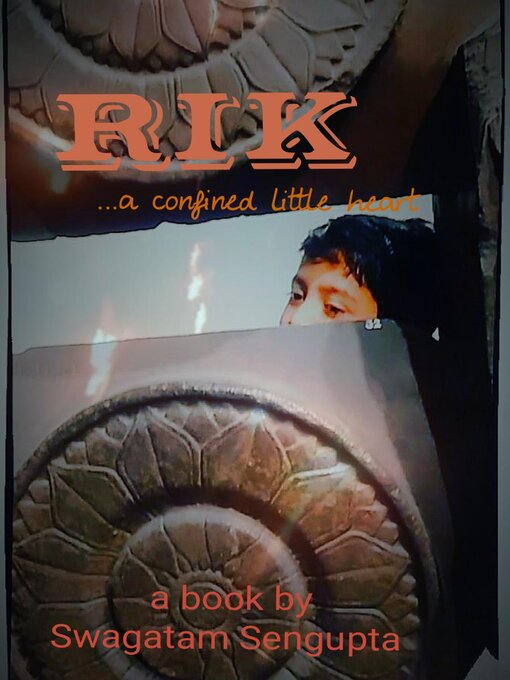 Title details for Rik-a confined little heart by Swagatam Sengupta - Wait list